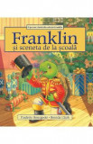 Franklin si sceneta de la scoala - Paulette Bourgeois, Brenda Clark