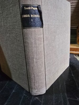 Sextil Puscariu - Limba Romana. Vol. 1 Privire Generala foto