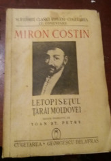 MIRON COSTIN LETOPISETUL TARII MOLDOVEI /Tarai Moldovei foto