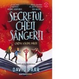 Secretul cheii sangerii. Cartea viselor furate - Loredana Voicila, David Farr