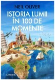 Cumpara ieftin Istoria Lumii in 100 de Momente