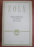 Cumpara ieftin Emile Zola - Excelenta sa Eugene Rougon