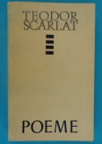 Teodor Scarlat &ndash; Poeme ( avangarda )( antologie )