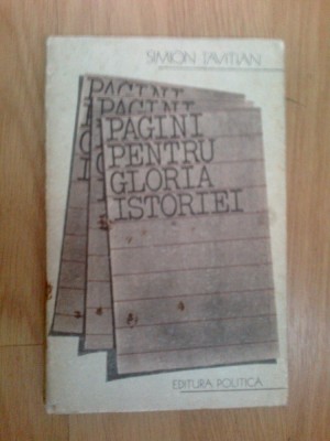 z2 Pagini pentru gloria istoriei - Simion Tavitian foto
