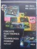 CIRCUITE ELECTRONICE IN TEHNOLOGIA HIBRIDA. APLICATII-H. CARSTEA, M. GEORGESCU-265180