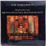 Ilse Maria Reich &ndash; Orgelwerke Von: Bruhns, Sweelinck, Buxtehude, Bach NM / NM vinil LP disc Electrecord Romania 1986
