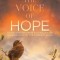 The Voice of Hope: Seven Stories from a Chaplain on Hearing Hope in the Darkest Hour