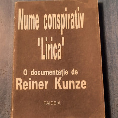 Nume conspirativ Lirica o documentatie de Reiner Kunze