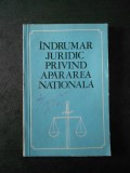 Ioan Stoica - Indrumar juridic privind apararea nationala