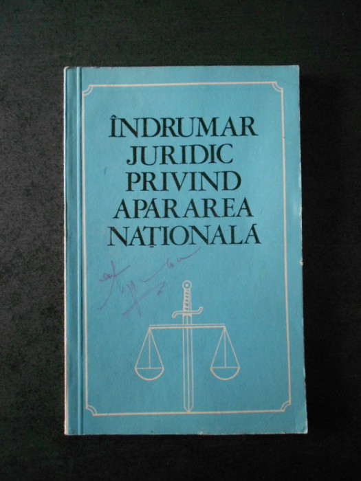 Ioan Stoica - Indrumar juridic privind apararea nationala