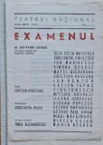 Afiș Teatrul Național &ndash; Examenul de Jan Pawel Gawlik &ndash; regia Cristian Munteanu &ndash; Cezara Dafinescu, Mitzura Arghezi
