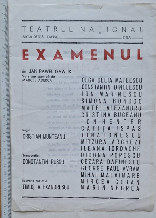 Afiș Teatrul Național &ndash; Examenul de Jan Pawel Gawlik &ndash; regia Cristian Munteanu &ndash; Cezara Dafinescu, Mitzura Arghezi
