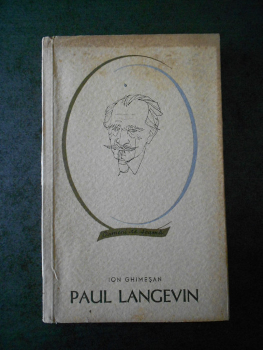 Ion Ghimesan - Paul Langevin