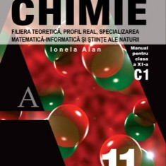Chimie. Manual pentru clasa a XI-a - Paperback brosat - Ionela Alan - Aramis