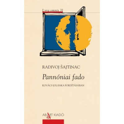 Pann&amp;oacute;niai fado - Radivoj Sajtinac foto
