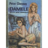 DAMELE (CE LE PASA DAMELOR)-PETER CHEYNEY-216615