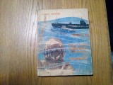 DIN ISTORIA SUBMARINELOR, A TORPILELOR SI A SCAFANDRILOR - Kamil Lhotak - Elisabeta Loeventhal, N. Mihailescu (traducere) - 1959, 161 p.