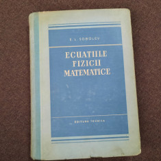 ECUATIILE FIZICII MATEMATICE S L SOBOLEV