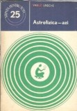 Astrofizica azi - Vasile Ureche