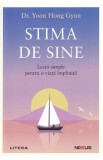 Cumpara ieftin Stima de sine. Lectii simple pentru o viata implinita - Dr. Yoon Hong Gyun