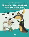 Cumpara ieftin Gramatica limbii rom&acirc;ne pentru &icirc;nvățăm&acirc;ntul primar. &Icirc;nvăț și exersez cu Amadeus și ReMi, Corint