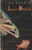 A. J. CRONIN - LUMINA NORDULUI