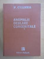 p. cernea anomalii oculare congenitale vol. i