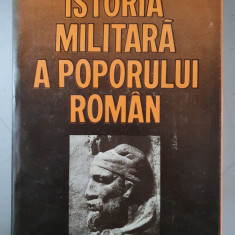 Istoria militara a poporului roman - vol.1