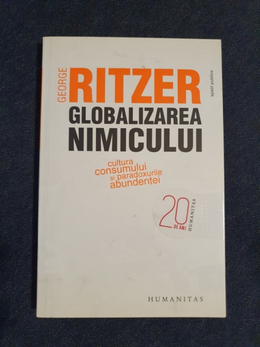 Globalizarea nimicului &ndash; George Ritzer