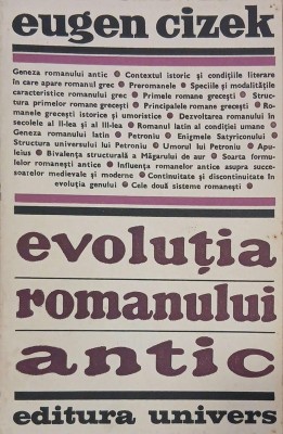 Evolutia romanului antic - Eugen Cizek foto