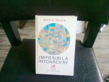 IMPOSIBILA INTOARCERE - MARIN PREDA