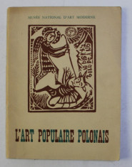 L &amp;#039; ART POPULAIRE POLONAIS , 1949 foto