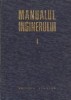 Manualul inginerului, Volumul I - Matematica-Fizica