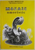 Mozaic Umoristic - Carte de Poezie Beletristica Noua/Anticariat