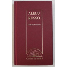 CANTAREA ROMANIEI de ALECU RUSSO , 2009