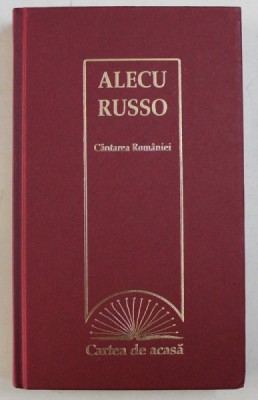 CANTAREA ROMANIEI de ALECU RUSSO , 2009 foto