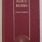 CANTAREA ROMANIEI de ALECU RUSSO , 2009
