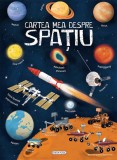 Cartea mea despre - Spatiu - Editura Girasol