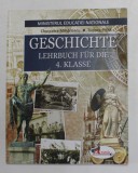 GESCHISCHTE - LEHRBUCH FUR DIE 4. KLASSE von CLEOPATRA MIHAILESCU und TUDOR PITILA , 2018