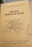 Cresterea viermilor de matase - Xenia Moldoveanu