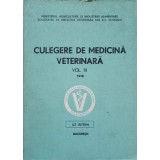 CULEGERE DE MEDICINA VETERINARA VOL.III-VALENTIN POPOVICI SI COLAB.-237916