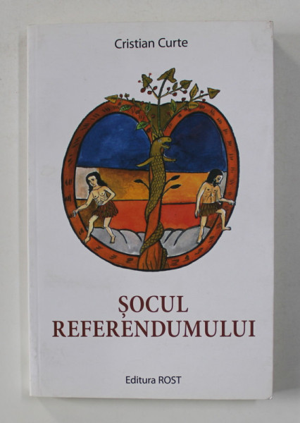 SOCUL REFERENDUMULUI de CRISTIAN CURTE , 2019