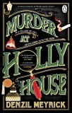 Murder at Holly House - SAS Gardners EU