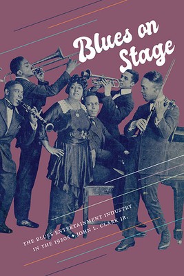 Blues on Stage: The Blues Entertainment Industry in the 1920s foto