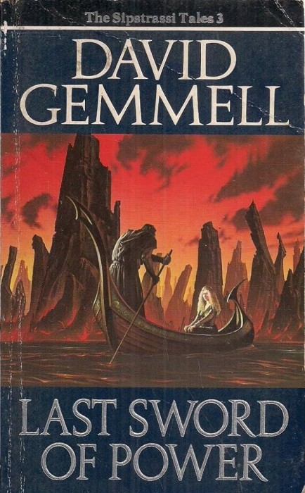 David Gemmel - Last Sword of Power