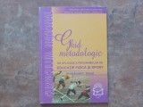 Ghid Metodologic De Aplicare A Programei De Educatie Fizica Si Sport, 2001