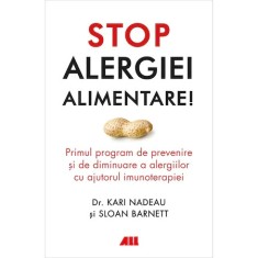 Stop alergiei alimentare, Kari Nadeau, Sloan Barnett