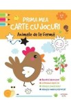Prima mea carte cu jocuri. Animale de la ferma