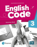 English Code 3. Grammar Book + Video Online Access Code pack - Paperback brosat - Linnette Erocack, Nicola FoufoutI - Pearson