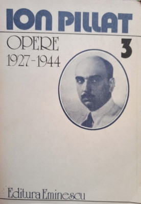 Ion Pillat - Opere, vol. 3 (1986) foto